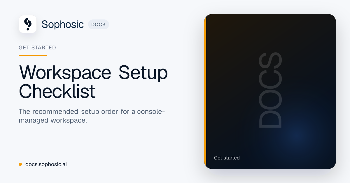Workspace Setup Checklist | Sophosic Platform